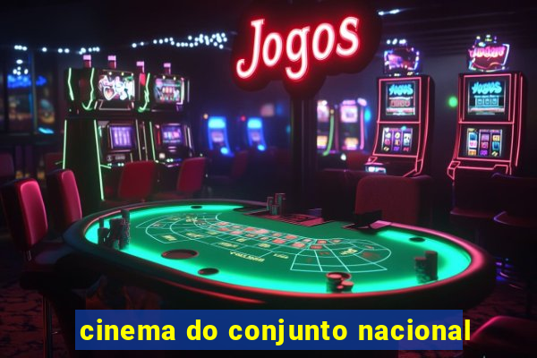 cinema do conjunto nacional